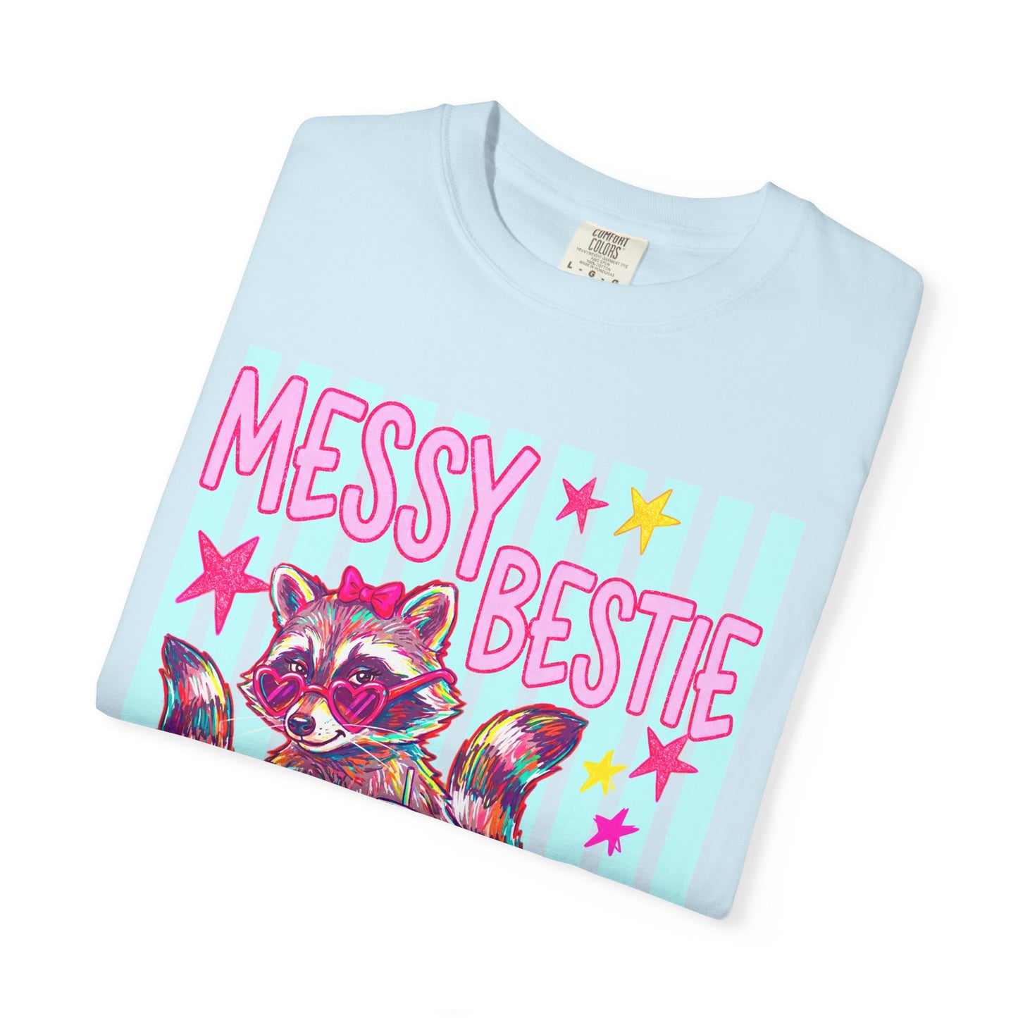 Messy Bestie Raccoon T-Shirt — Cute Colorful Graphic Tee for Friends & Gifts