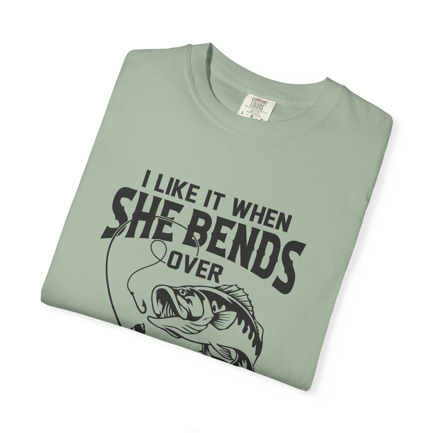 “I Like It When She Bends Over…Swallows” Graphic Tee