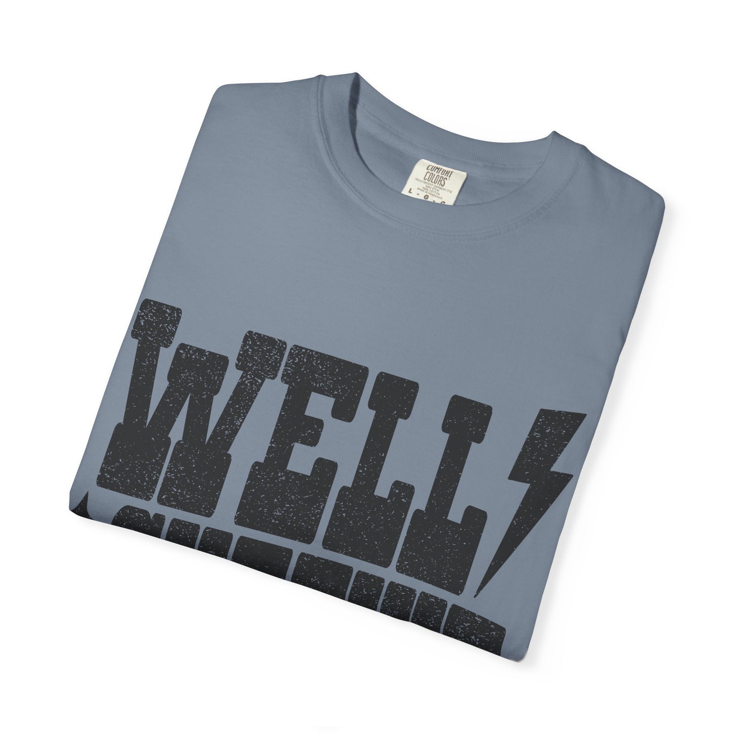 Well Sheeyit T-Shirt — Southern Slang Graphic Tee