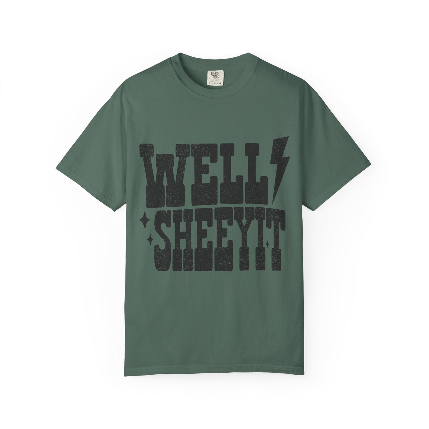 Well Sheeyit T-Shirt — Southern Slang Graphic Tee