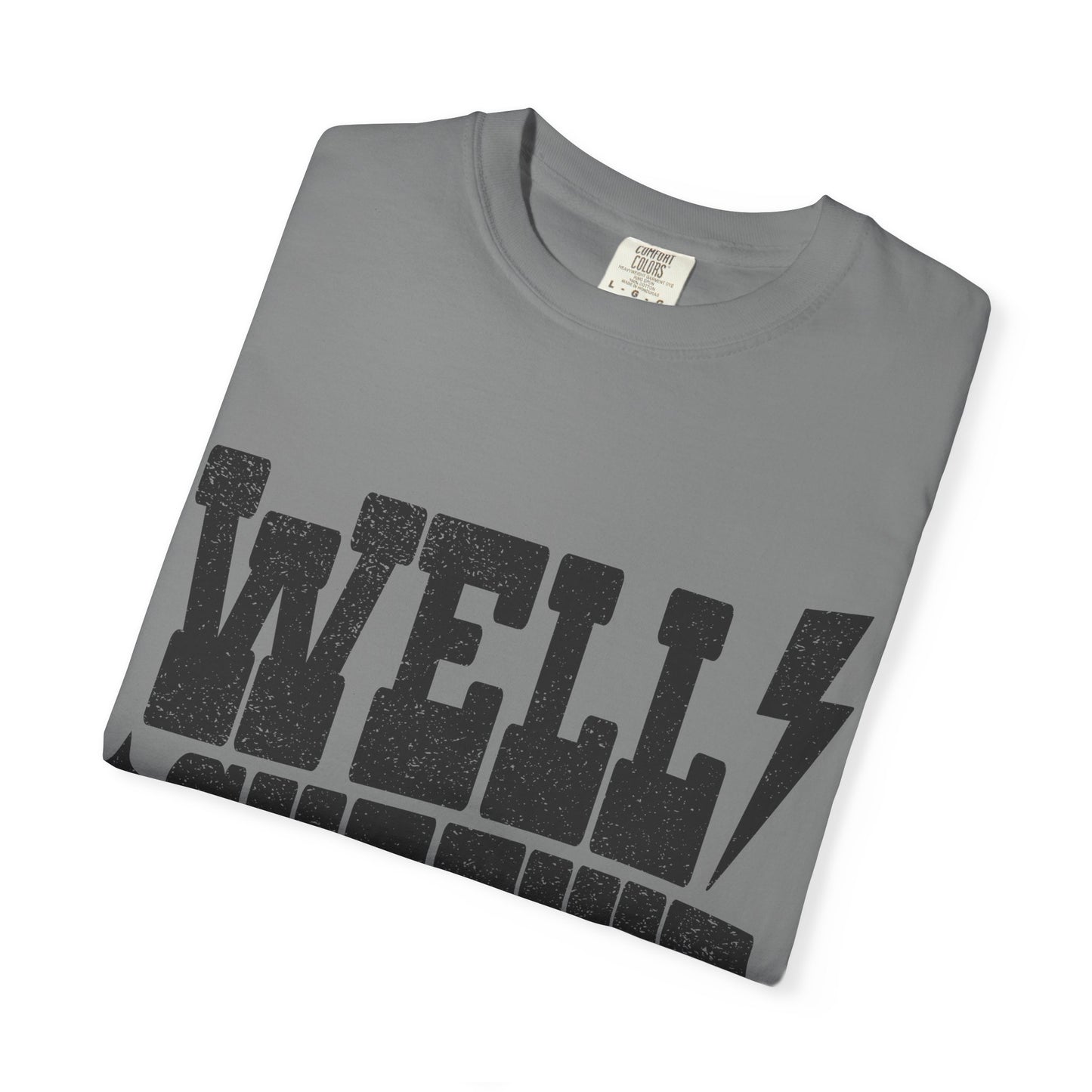 Well Sheeyit T-Shirt — Southern Slang Graphic Tee