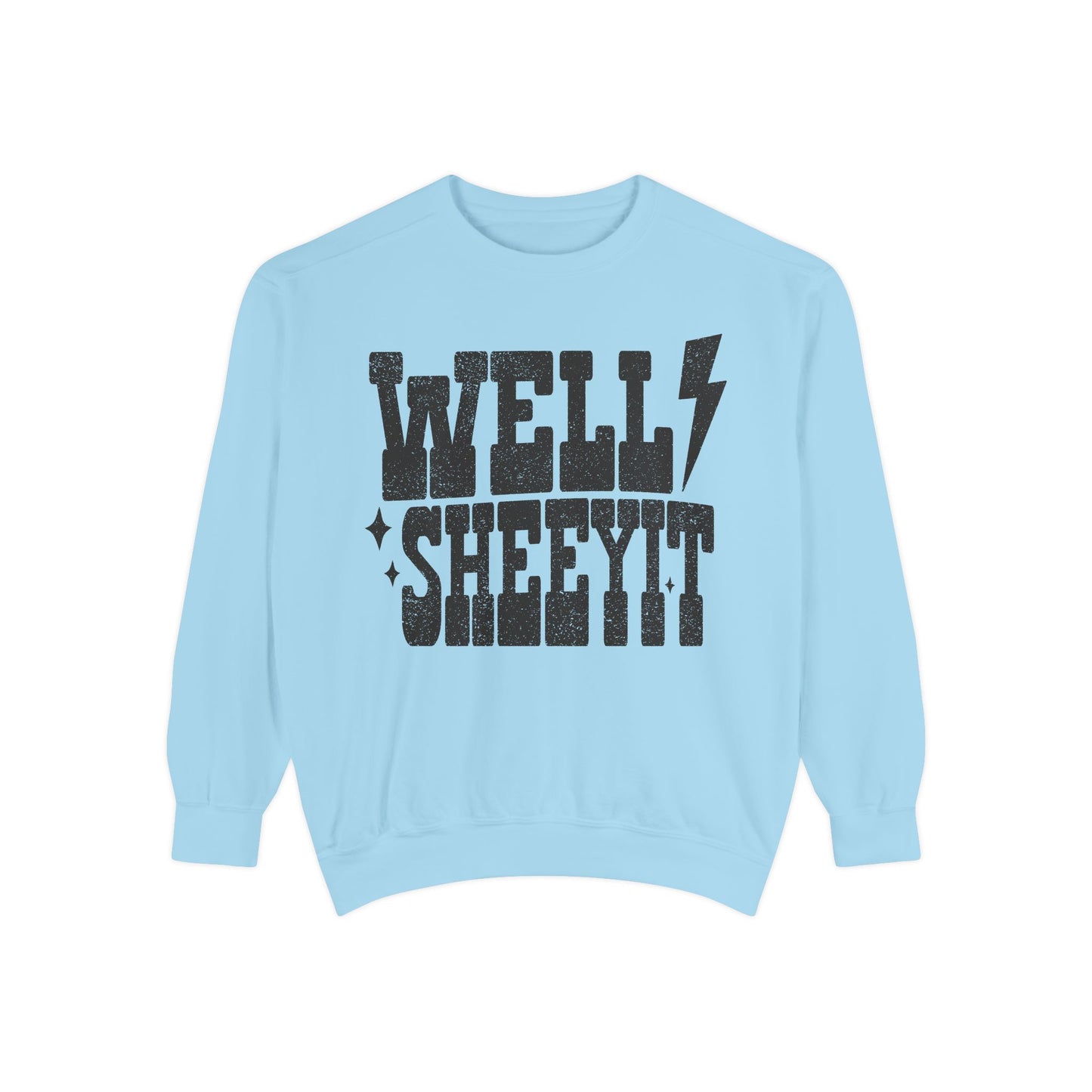 Well Sheeyit Sweatshirt — Retro Distressed Graphic Crewneck