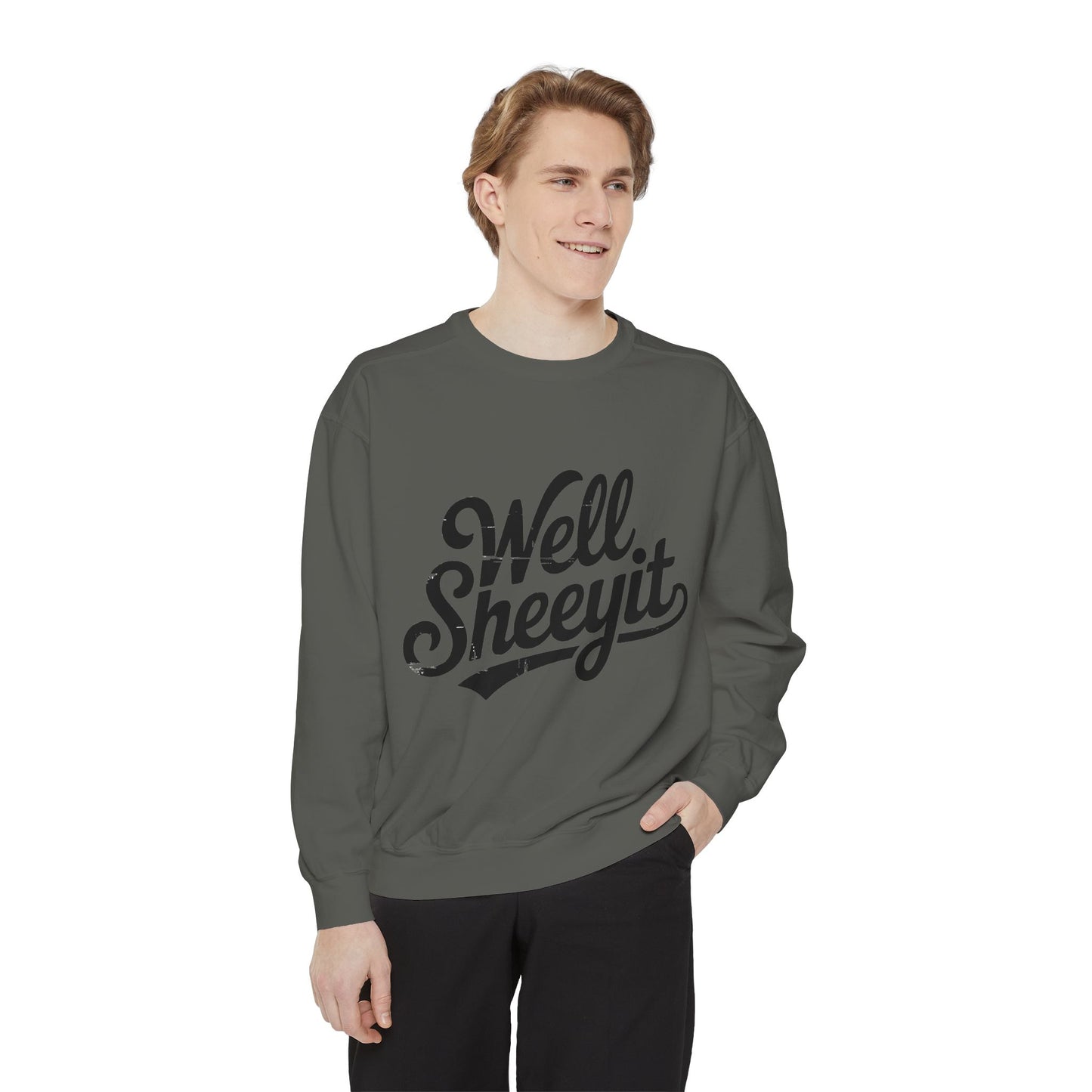 Well Sheeyit Sweatshirt — Funny Script Graphic Crewneck