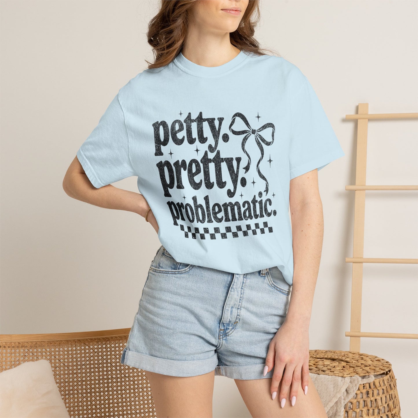 Petty Pretty Problematic T-Shirt — Funny Retro Feminine Graphic Tee