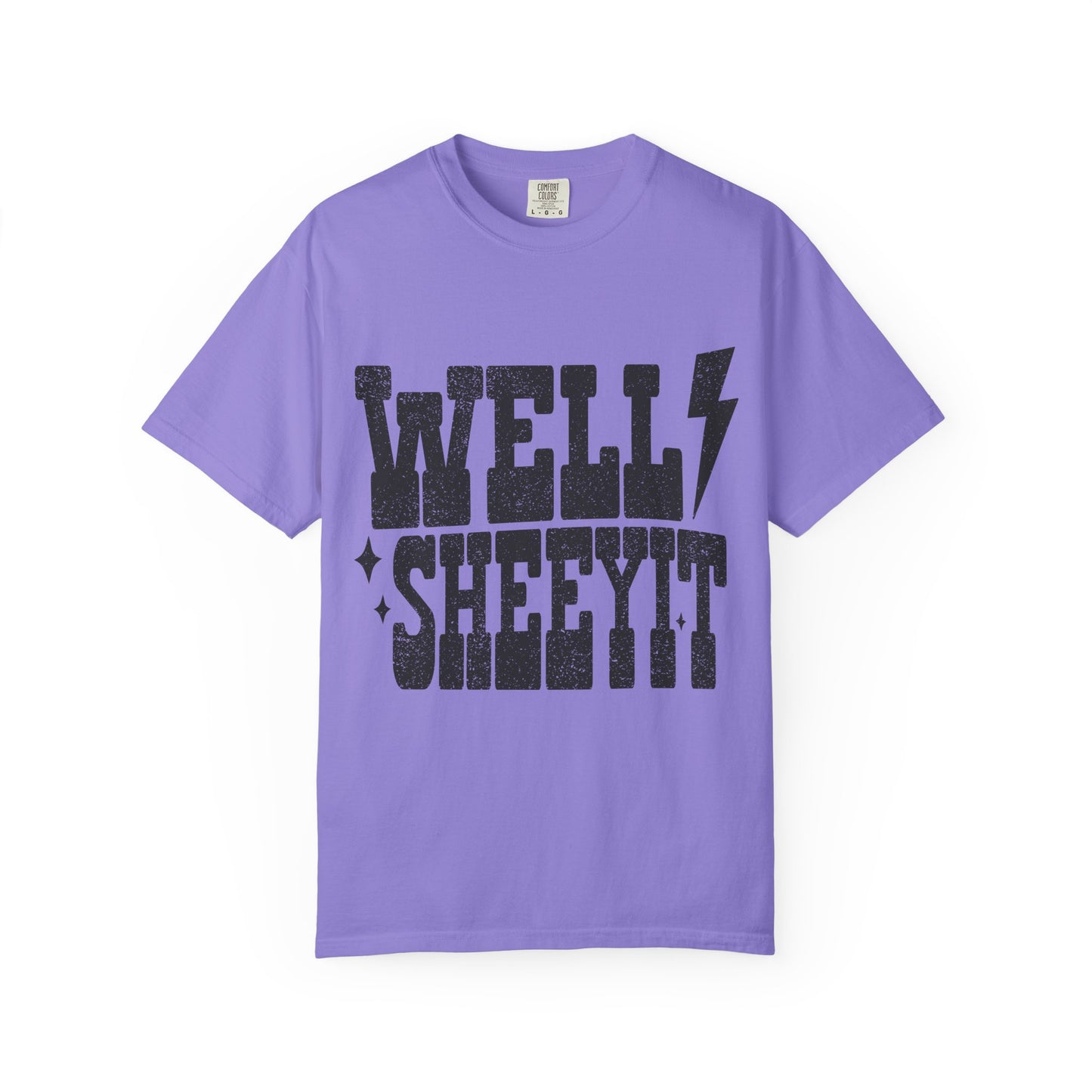 Well Sheeyit T-Shirt — Southern Slang Graphic Tee