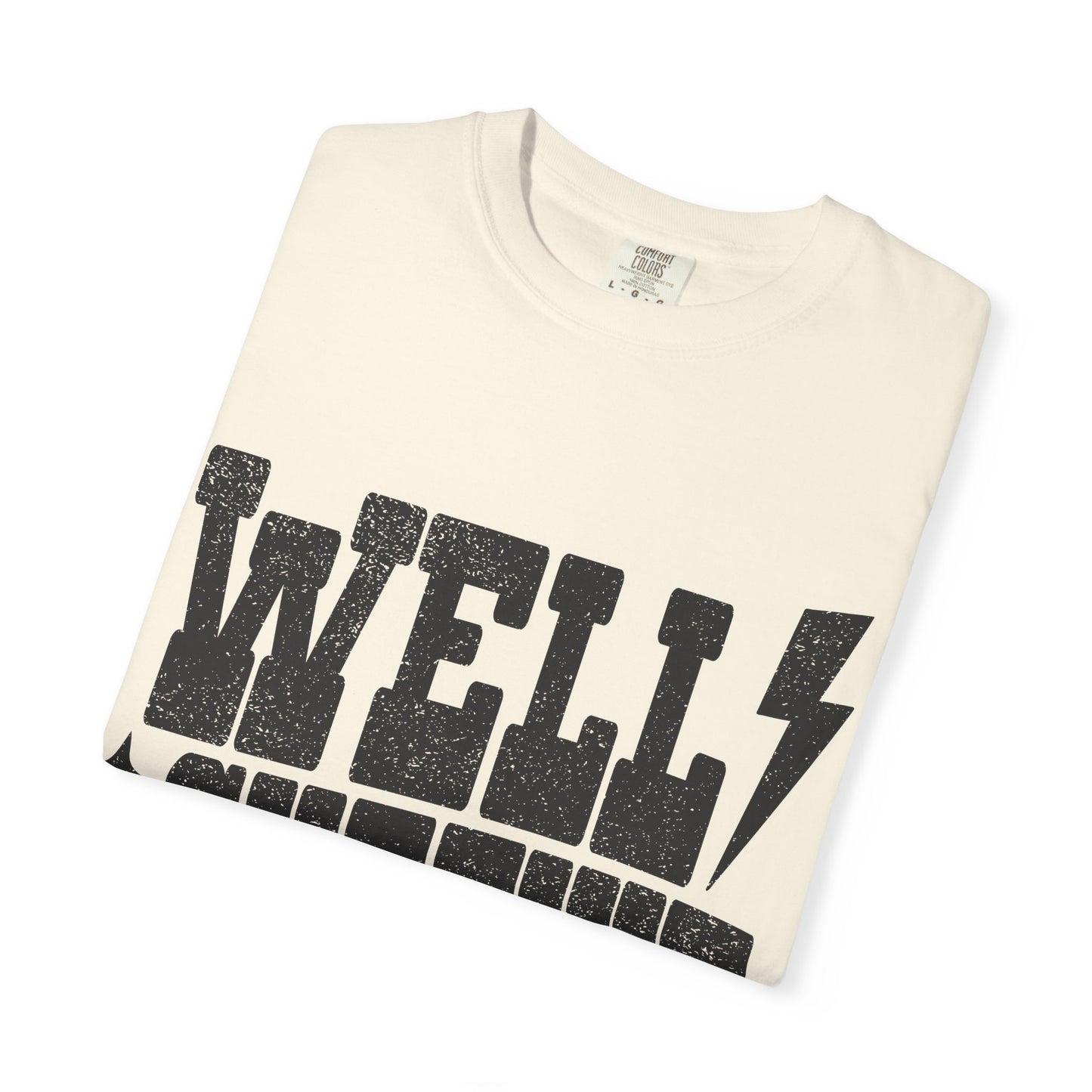 Well Sheeyit T-Shirt — Southern Slang Graphic Tee