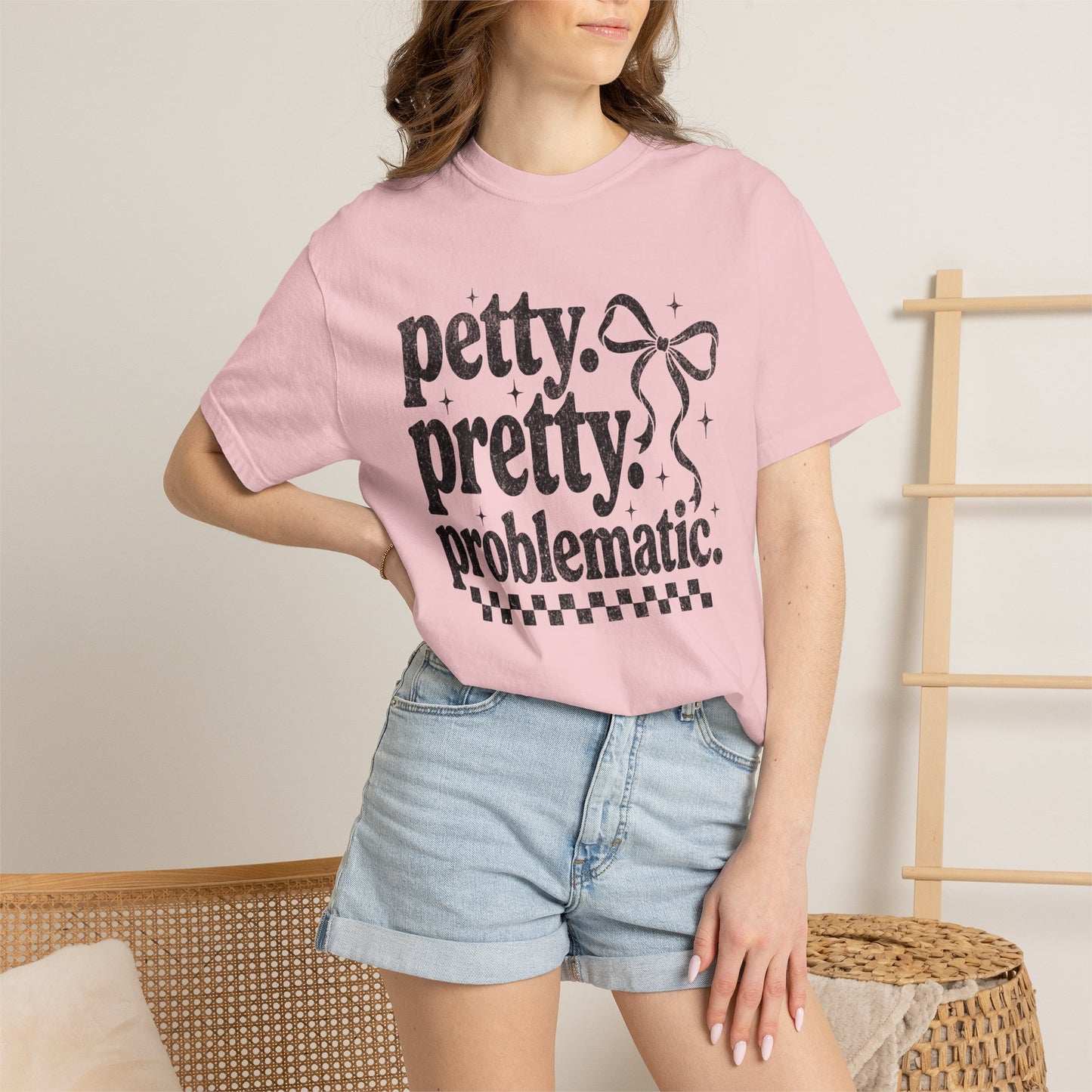 Petty Pretty Problematic T-Shirt — Funny Retro Feminine Graphic Tee