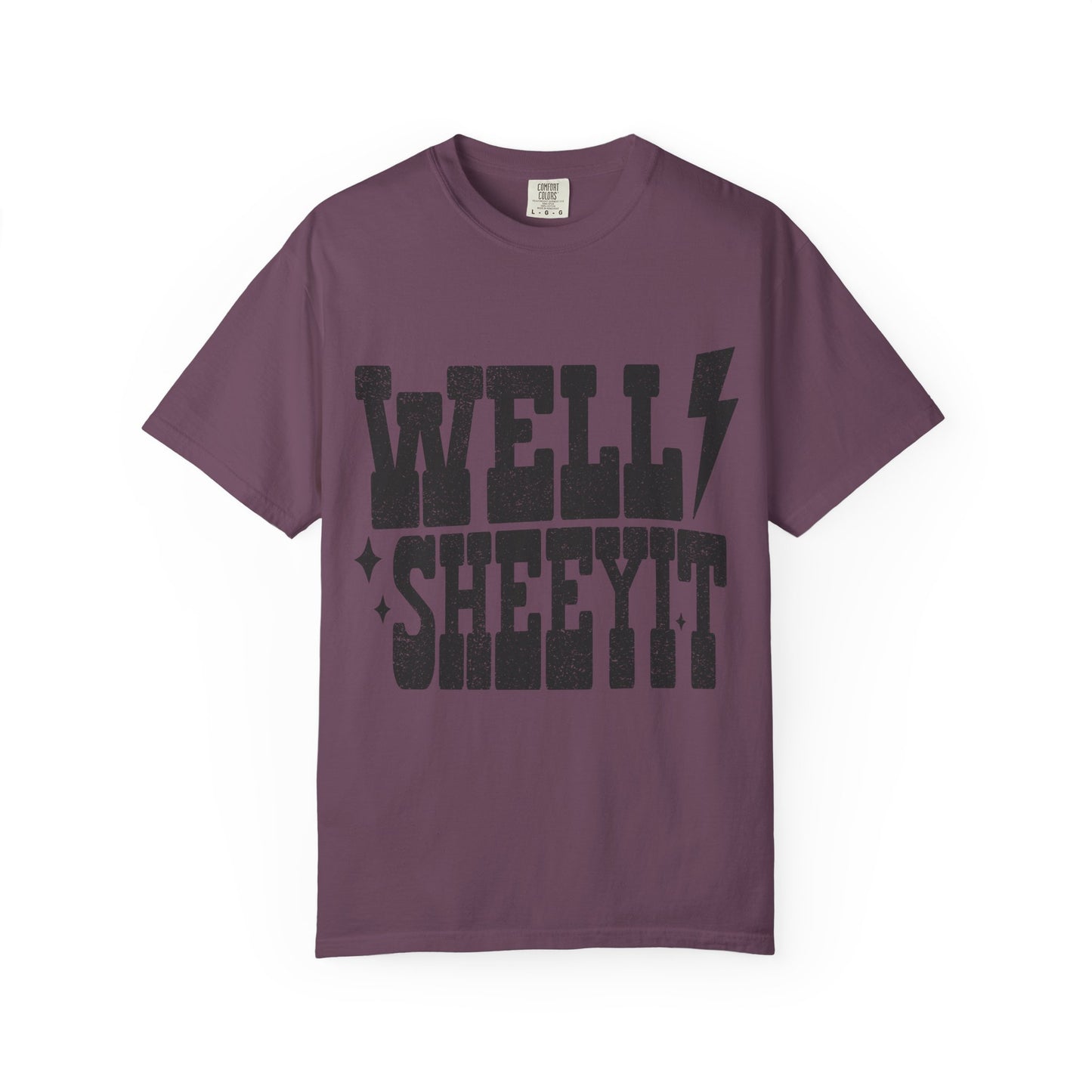 Well Sheeyit T-Shirt — Southern Slang Graphic Tee
